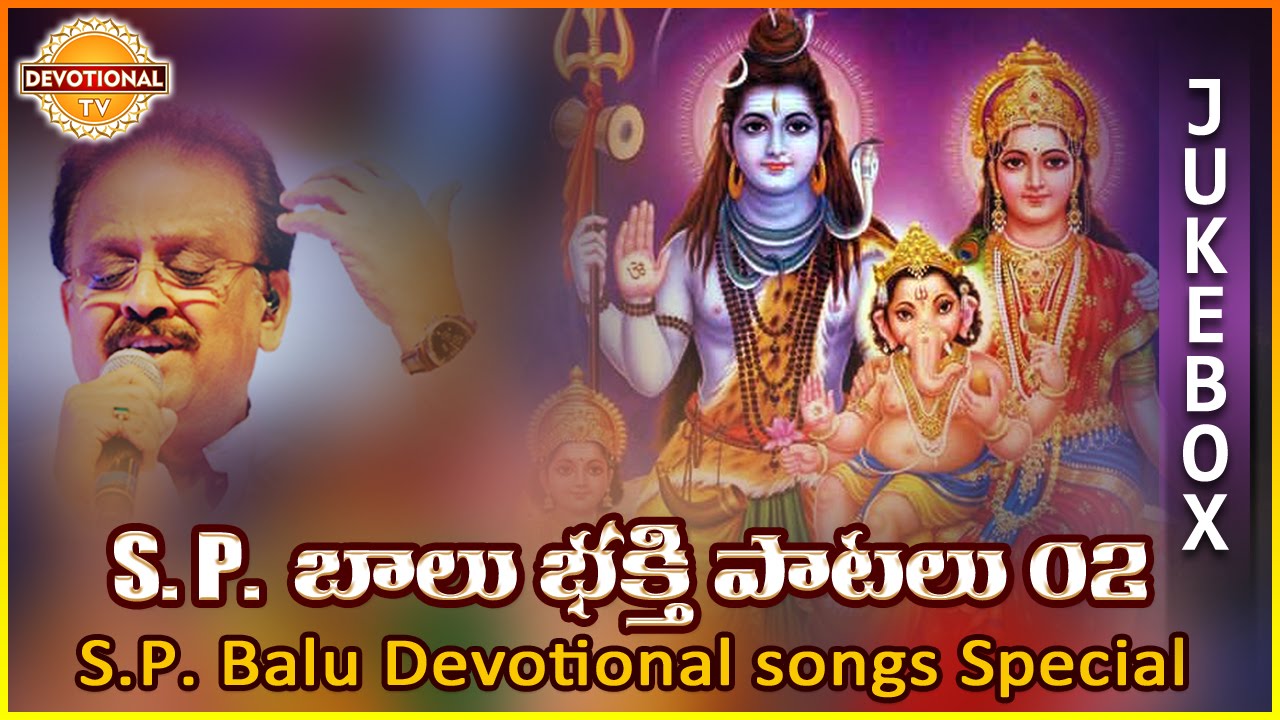 Sp balasubrahmanyam devotional songs free download telugu